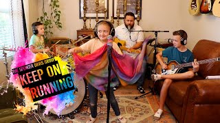 Colt Clark and the Quarantine Kids play &quot;Keep on Running&quot;