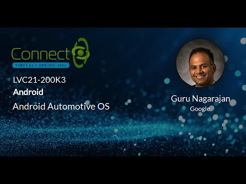 LVC21-200K3 Keynote Android Automotive OS