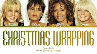 Spice Girls - Christmas Wrapping (Color Coded Lyrics Eng)