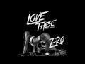 Z-RO - Love These Bitches (New 2013)