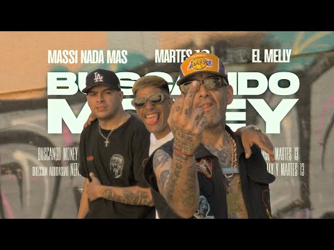 MASSI NADA MAS - EL MELLY - MARTES 13 - BUSCANDO MONEY (video oficial) shot @NEFADEL420 0