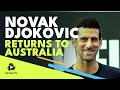 Novak Djokovic Speaks On His Return To Australia ? ??