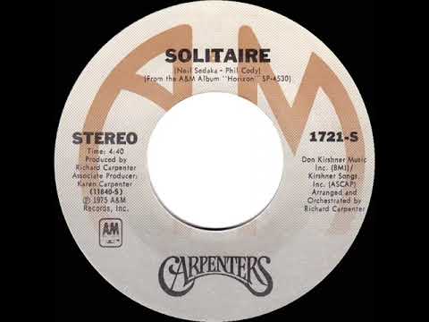 1975 HITS ARCHIVE: Solitaire - Carpenters (stereo 45 single version--#1 A/C)