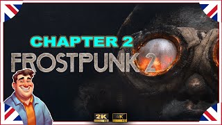 ep15 Can We Survive the Whiteout | Chapter 2 | Frostpunk 2 Officer Playthrough