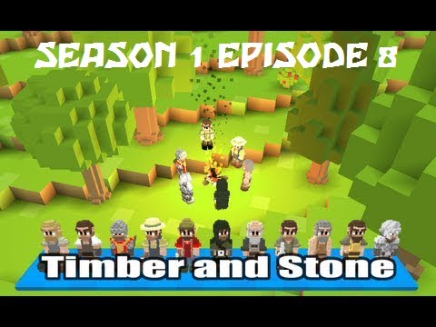 Timber and Stone - Season 1 - Episode 8 - It's An Army!