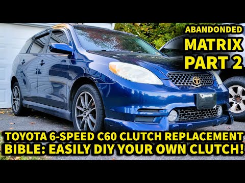 ABANDONED MATRIX PART 2: C60 6SPD CLUTCH REPLACEMENT BIBLE! DIY TRANSMISSION REMOVAL & EXEDY UPGRADE