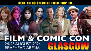 Film & Comic Con Glasgow 2024