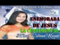 1 HORA DE MUSICA CRISTIANA DE   VILMA ROJAS LA CENTIMENTAL DEL PERU