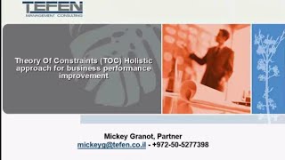 Theory of Constraints (TOC) - Holistic Approach for Business Performance Improvement