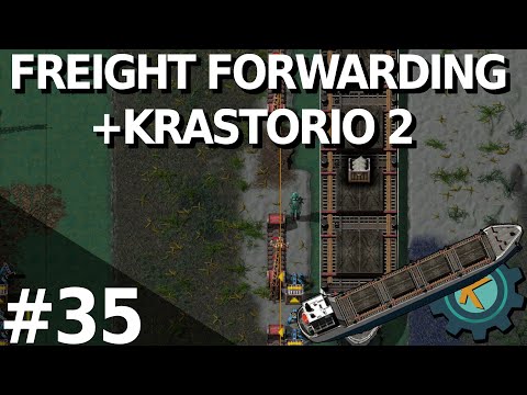 Factorio Freight Forwarding K2 20x #35 — Canal Construction!