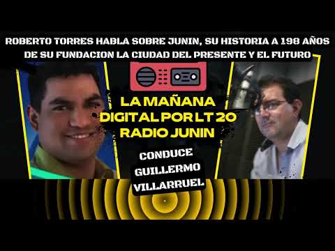 Junín, Pasado, presente y futuro: La Historia de la Ciudad y su proyección en "La Mañana Digital"