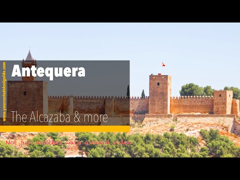 Antequera Alcazaba  Spain. Holiday ideas on the Costa del Sol