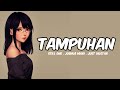 Tampuhan Still One Joshua Mari Just Vilstar True Story Song Lyrics