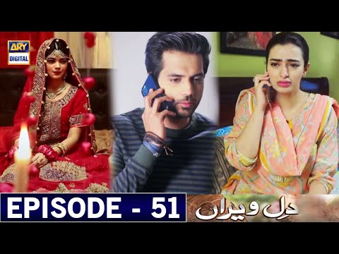 Dil e Veeran Episode 51 Promo - Dil e Veeran Episode 52 Review - Dil e Veeran Episode 51 Teaser