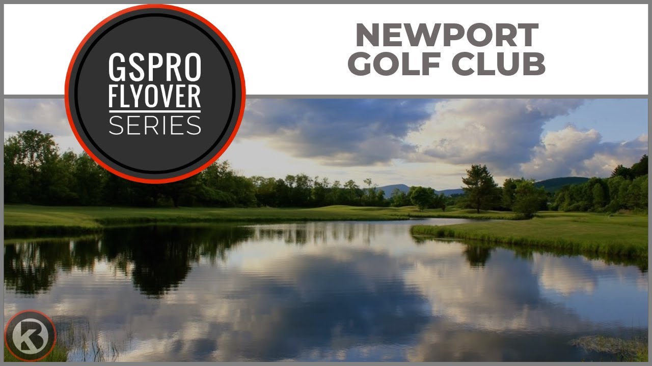 Watch Newport Golf Club flyover on YouTube