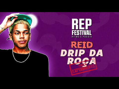 DRIP DA ROÇA (AO VIVO @ REP FESTIVAL 2022) - Reid feat. Doode, Teto, Ear Kid, Stef & Fabin