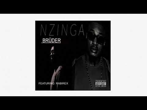 NZINGA FEAT. RABIREX - BRÜDER (AUDIO)