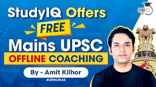 StudyIQ Offers free Mains UPSC Offline Coaching - 