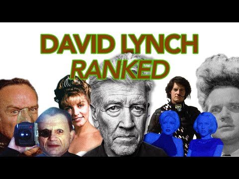 David Lynch Ranked