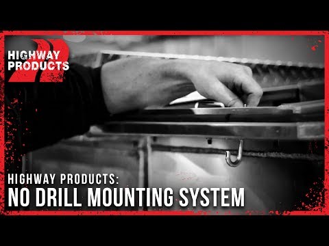 Highway Products | No Drill Mounting System