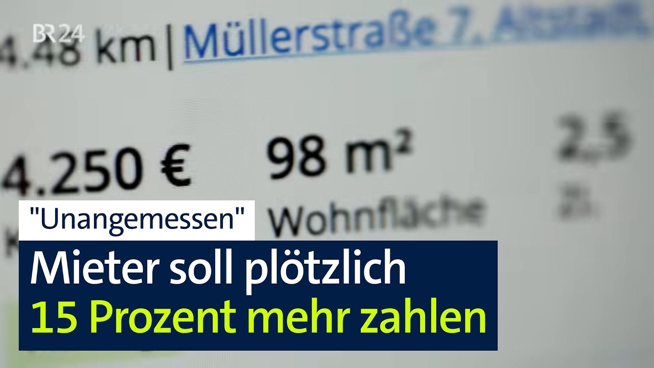 Erhöhungsgrenze ausgereizt: Mieter soll 15 Prozent mehr zahlen | Abendschau | BR24
