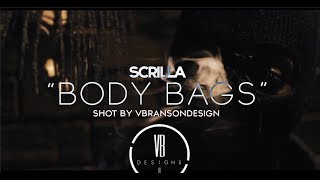 Scrilla -  BodyBags (Official Video)