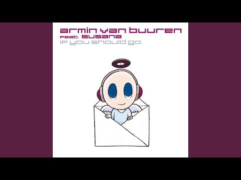 If You should Go (John O'Callaghan Vocal Mix)