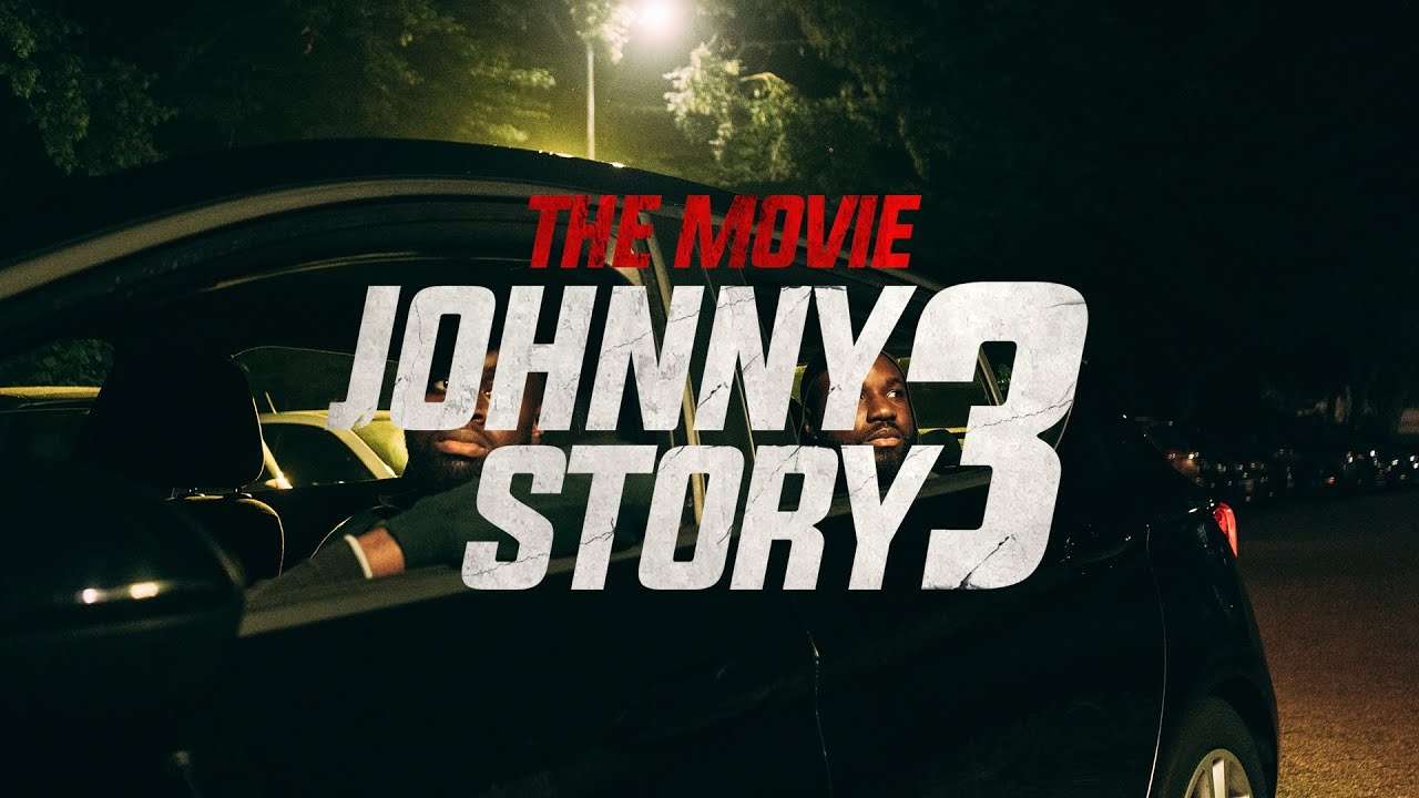 Johnny Story 3: The Movie (Official 1st Trailer)