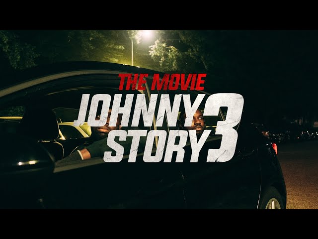 Johnny Story 3: The Movie (Official 1st Trailer)