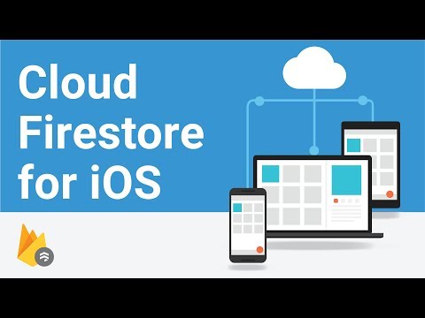Getting Started With Cloud Firestore on iOS - Firecasts