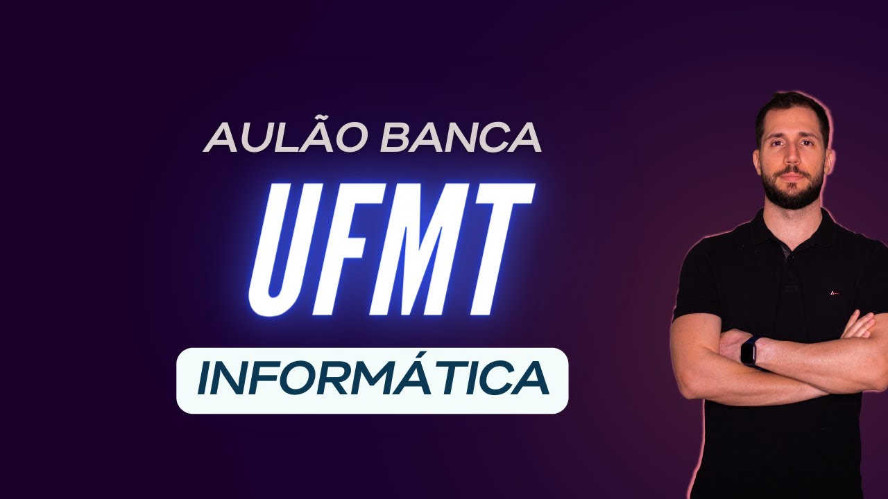 Gabaritando Informática - Banca UFMT