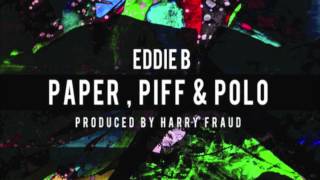 Eddie B ft Adrian Lau - H.G.H. (Produced by Harry Fraud)