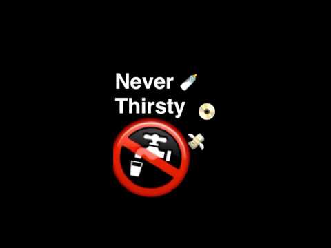 BLE OZ -  Never Thirsty  ft Phenom
