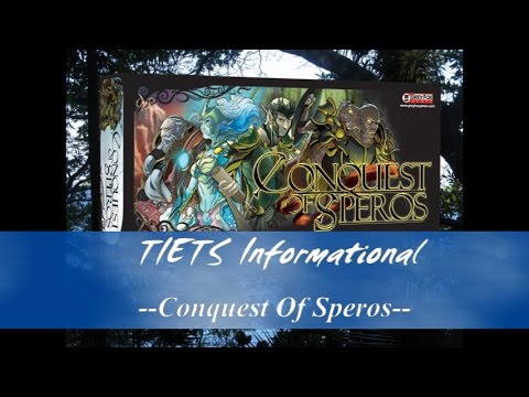 Conquest of Speros Review - TIETS Informational - TI #39