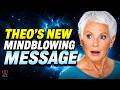 THEO Reveals Why Everything Is Changing Right NOW It S Bigger Than You Think