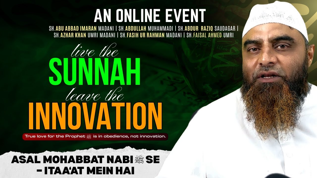 Asal Mohabbat Nabi ﷺ se – Itaa‘at mein hai By Shaikh Abdullah Muhammadi | Youthentic