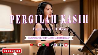 Download lagu PERGILAH KASIH- DMASIV | Cover By - D&Cmusikal97 | Musik Pop Terbaru mp3 Download lagu PERGILAH KASIH- DMASIV | Cover By - D&Cmusikal97 | Musik Pop Terbaru mp3