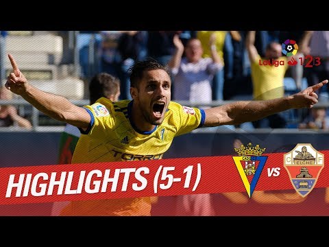 Highlights Cadiz CF vs Elche CF (5-1)