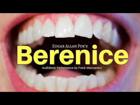 Berenice by Edgar Allan Poe (Audiobook) || Performed by Frank Marcopolos