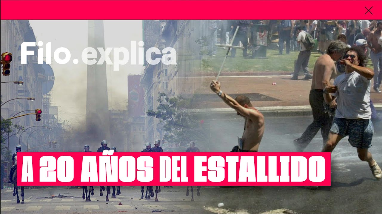 DICIEMBRE DEL 2001:  ¿Por qué la historia del país cambió para siempre? | Filo.explica