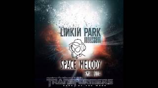 Linkin Park - Iridescent (Space Melody Remix) [FREE DOWNLOAD]