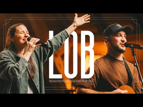 Lob (Live) | Eden Music | Cornelia Guida & Nino Luca Küenzi