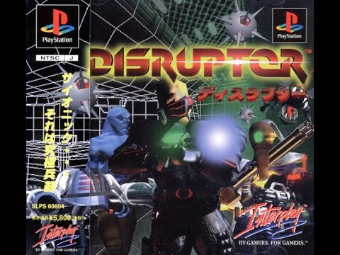Disruptor (ディスラプター). [PlayStation - Insomniac Games, Interplay]. (1997). Normal. Full Play.