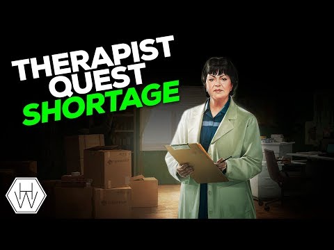 Therapist Quest - Shortage - Escape from Tarkov Guide German Deutsch