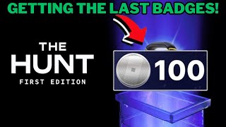 🔴LIVE: Roblox - The Hunt: First Edition: Getting The LAST BADGES!🎉- #7 | (Badges after stream: 100!)