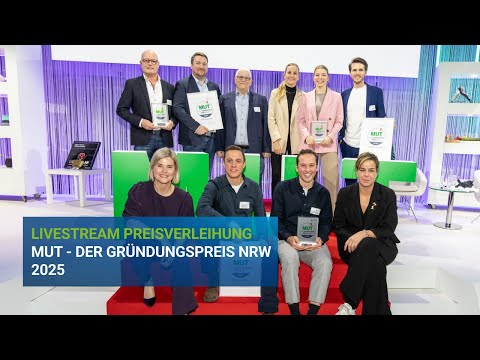 MUT – DER GRÜNDUNGSPREIS NRW 2025: Die Preisverleihung