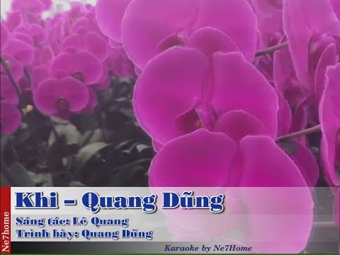 [KARAOKE] Khi Quang Dung karaoke , bản chuẩn nhất