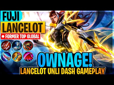 15 KILLS LANCELOT UNLI DASH!! [Former Top Global Lancelot] By Fuji. | 🗡️ - Mobile Legends