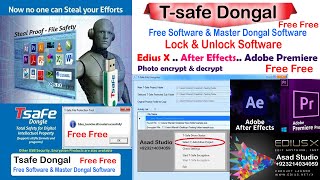 T-safe Dongal  Software & lock unlock Projects,Edius ,After effects,Adobe primer.Asad Studio