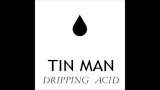 Tin Man - Surfing Acid [Tin Man]